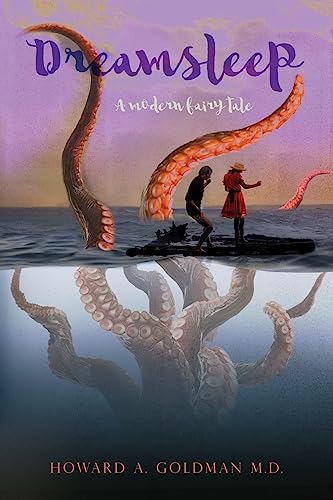 Dreamsleep: ﻿﻿﻿A modern fairy tale