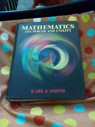 Mathematics: Its power and utility (Contemporar... 053401190X Book Cover