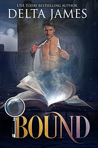 Bound: A Billionaire Supernatural Romance (Masters of the Savoy Book 5)