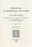 Exposicions et significacions des songes ; et Les songes de Daniel: Manuscrits français de la Bibliothèque nationale de Paris et de la Staatsbibliothek de Berlin, XIVe, XVe et XVIe siècles