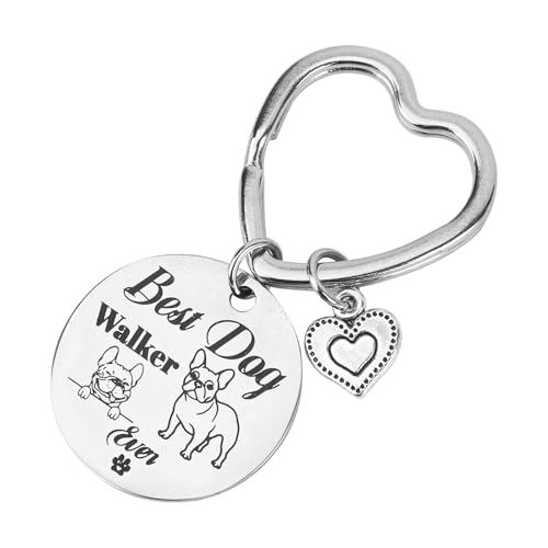 Schlüsselanhänger als Geschenk für Hundebesitzer, “Best Dog Walker Ever“ Süßer Schlüsselanhänger mit Hundeführer-Welpenmotiv Hund Schlüsselanhänger für Frauen Mütter (Französische Bulldogge)
