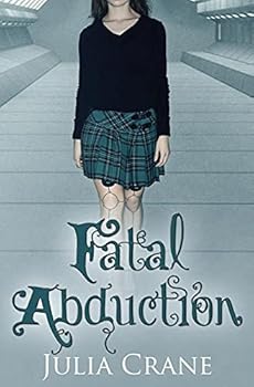 Paperback Fatal Abduction: Ifics #3 Book