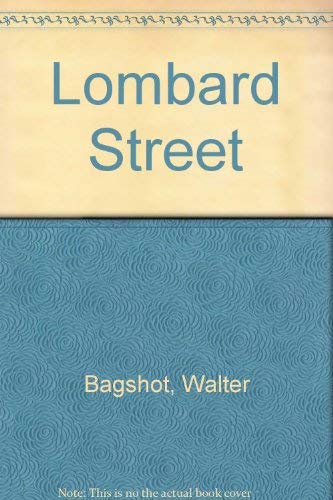 Lombard Street 0405112017 Book Cover