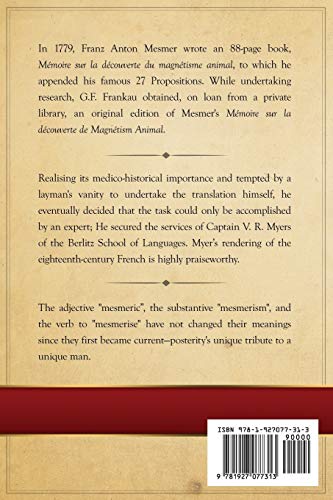 Mesmerism: The Discovery of Animal Magnetism: English Translation of Mesmer's historic Mémoire sur