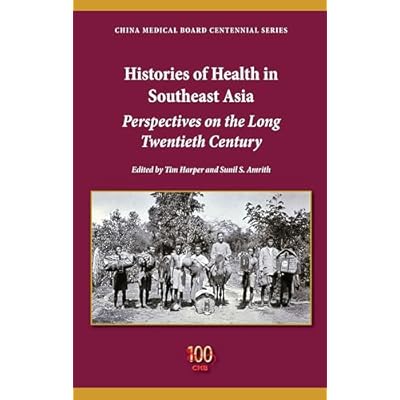 Histories of Health in Southeast Asia