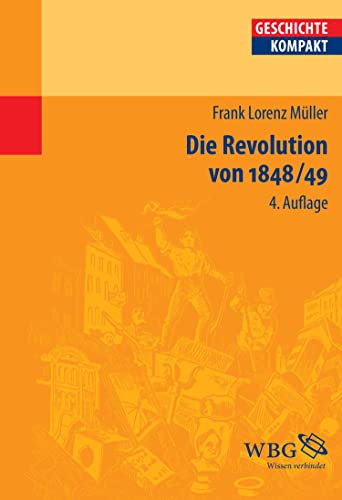 Die Revolution von 1848/49 (German Edition)