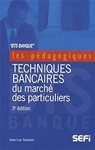 Download BTS banque : Techniques bancaires du marché des particuliers PDF
