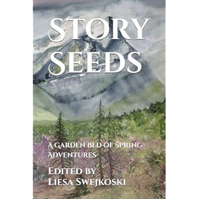 Story Seeds: A Garden Bed of Spring Adventures