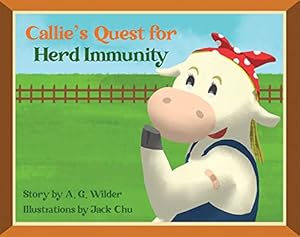 Callie's Quest for Herd Immunity (English Edition)