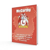 McCarthy: The Origins of the Clan McCarthy and Their Place in History (Irish Clan Mini-book) 1852172649 Book Cover