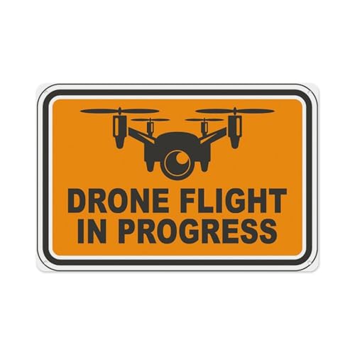 Drone Flight In Progress Warning Sign 8"x12" Aluminum Tin, Home Outdoor Garden Aerial Equipment Operation Airspace Safety Regulation Alert