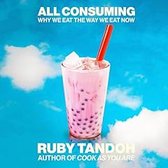All Consuming Audiolibro Por Ruby Tandoh arte de portada