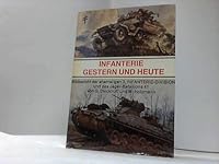 3. Infanteriedivision: (3. Inv. Div. [mot.], 3. PzGrenDiv 1920-1945) ; Jägerbataillon 41 : (GrenBtl 41, GrenBtl 12, PzGrenBtl [mot] 41, 1957-1978 (Infanterie gestern und heute) 3790900095 Book Cover