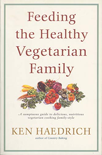 Télécharger Feeding the Healthy Vegetarian Family: A Cookbook Gratuit