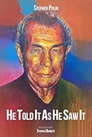 He Told It As He Saw It 1962224678 Book Cover