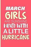 Photo Gallery march girls are sunshine mixed with a little hurricane: a motivational journal for strong, bright women born in march Photo Gallery march girls are sunshine mixed with a little hurricane: a motivational journal for strong, bright women born in march