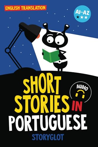 Short stories in Portuguese A1-A2: Learn European Portuguese thro...