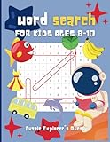 word search for kids ages 8-10 puzzle explorer's quest: take learning fun to the next level by searching for words with a highlighter