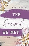  The Second We Met (Fulton University Reihe 2)