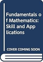 Fundamentals of Mathematics: Skill and Applications 0395302005 Book Cover