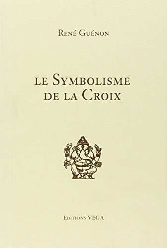 Le Symbolisme de la Croix