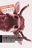 Cover zum Buch Das Patentierte Leben: Manipulation, ...
