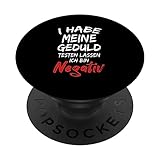 Ich Habe Meine Geduld Testen Lassen Ich Bin Negativ PopSockets mit austauschbarem PopGrip