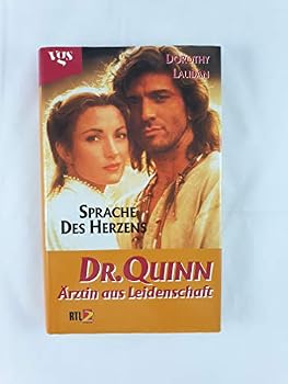 Hardcover Doktor Quinn, Ärztin aus Leidenschaft, Sprache des Herzens [German] Book