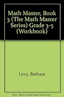 Math Master, Book 3 (The Math Master Series) Grade 3-5 086653198X Book Cover