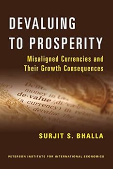Paperback Devaluing to Prosperity: Misaligned Currencies and Their Growth Consequences Book