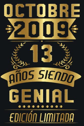 Octubre 2009, 13 Años Siendo Genial: Regalo de 13 cumpleaños para mujeres y hombres, regalo de 13 cumpleaños para él/ella, Cuaderno Diario | regalos de Octubre...