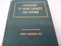 Physiology of Work Capacity and Fatigue B000K6RLEM Book Cover