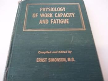 Hardcover Physiology of Work Capacity and Fatigue Book
