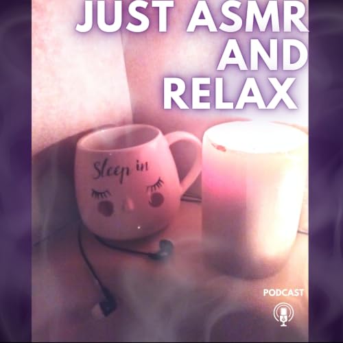 『Just ASMR and Relax』のカバーアート