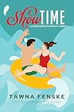 Show Time: A grumpy boss small-town workplace romantic comedy (Juniper Ridge Romantic Comedies Book 1) (English Edition)