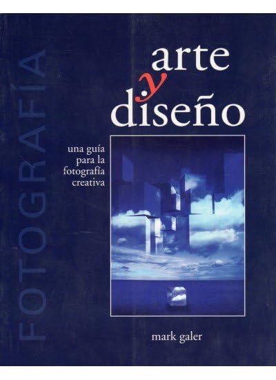 FOTOGRAFIA. ARTE Y DISEÑO (FOTO,CINE Y TV-FOTOGRAFÍA Y VIDEO)