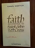 Faith According to Saint John of the Cross
