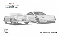 70 Years Porsche Sportscars/70 Jahre Porsche Sportwagen 3613308754 Book Cover