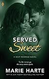 Served Sweet (Best Revenge)
