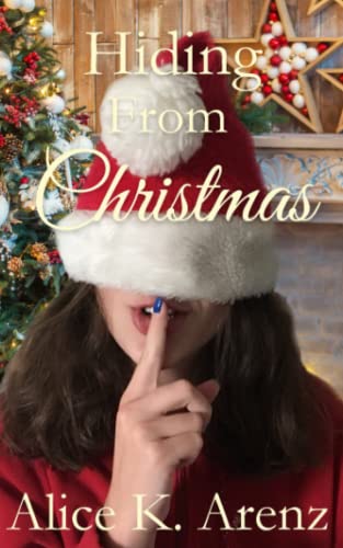Hiding From Christmas view 2