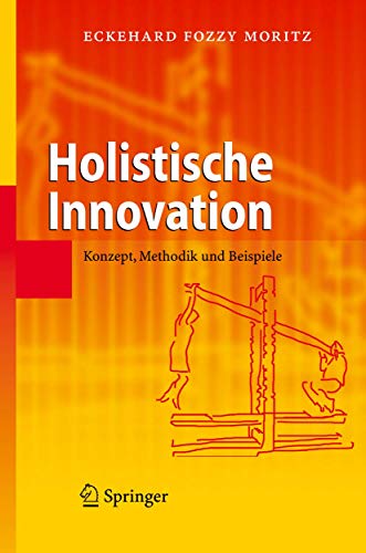 Preisvergleich Produktbild Holistische Innovation: Konzept, Methodik und Beispiele
