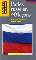 40 Leçons pour parler russe 2266052128 Book Cover