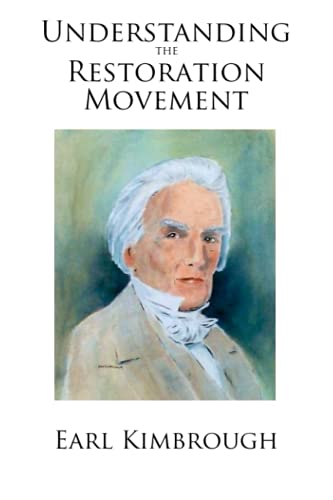 Understanding the Restoration Movement