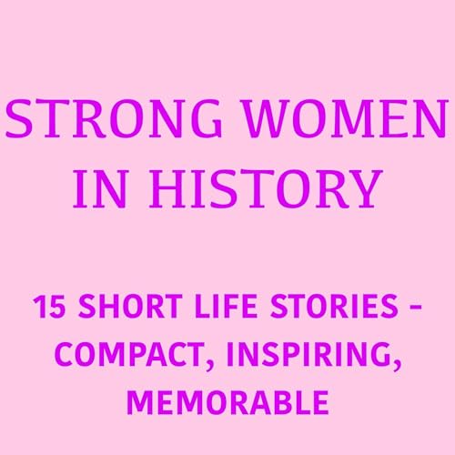 Page de couverture de Strong Women in History