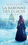  La baronne des glaces (French Edition)