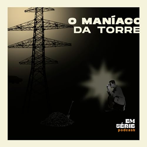 E3S1 - O Man&iacute;aco da Torre - Ponta Solta