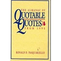 The Almanac of Quotable Quotes from 1990 0130263788 Book Cover