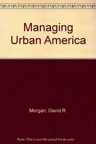 Managing Urban America 0534099661 Book Cover
