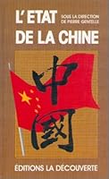 L'Etat de la Chine et de ses habitants (Collection "L'Etat du monde") 270711877X Book Cover