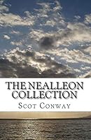 The Nealleon Collection: Adventures through Time, Space and Universes with Crown Prince Nealleon Guardian 1724686259 Book Cover